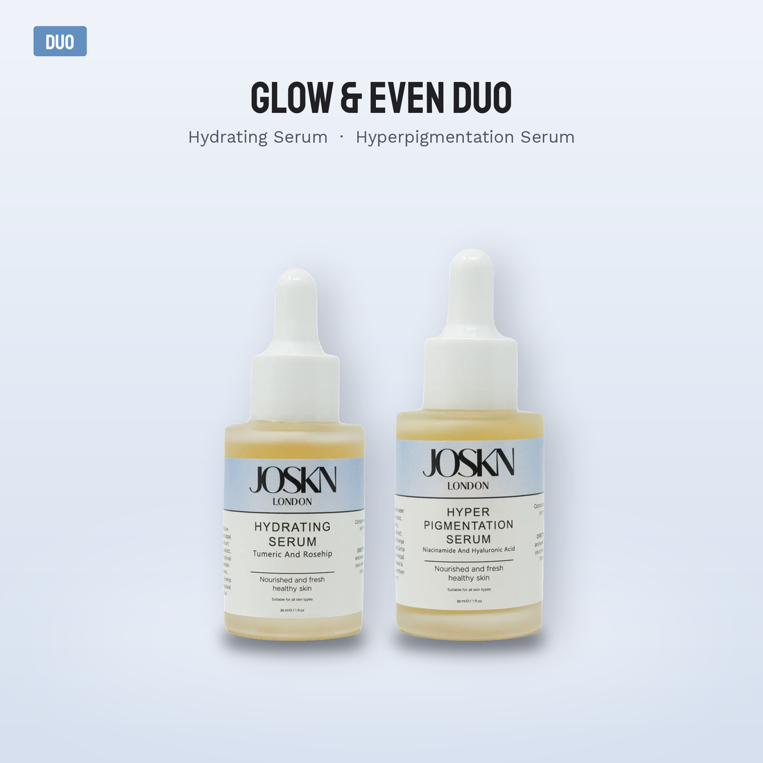 JOSKN Glow & Even Duo: Hydrating Serum and Hyperpigmentation Serum bottles shown together on a soft blue background with a DUO badge